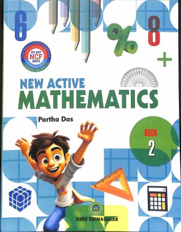 Book cover number 1 for New Active Mathematics Book 2 (NCF 2023) written by Partha Das, Rajesh Kr. Singh published by Sishu Ratnasagar