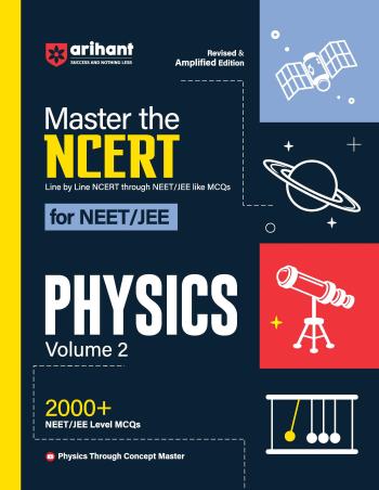 Book cover number 1 for Master The NCERT For NEET /JEE  Physics Volume 2 2000+ MCQ written by Keshav Mohan, Dharmendra Singh, Sunny Kumar published by Arihant Prakashan