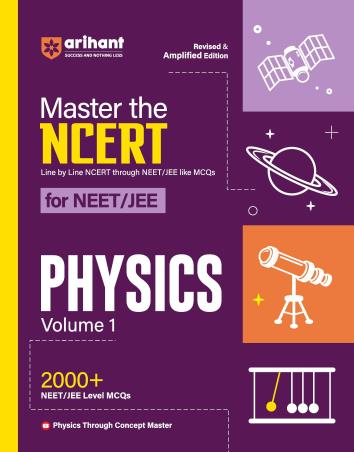 Book cover number 1 for Master The NCERT For NEET /JEE Physics Volume 1 2000+ MCQ written by Keshav Mohan, Dharmendra Singh, Sunny Kumar published by Arihant Prakashan