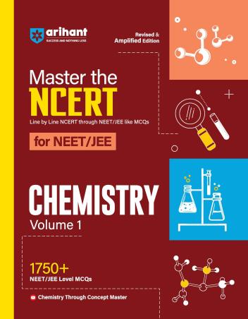 Book cover number 1 for Master The NCERT For NEET /JEE Chemistry Volume 1 1750+ MCQ written by Narendra Jha, Swati Chauhan, Harsh Kumar published by Arihant Prakashan