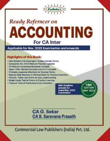 Book cover number 1 for Ready Referencer On Accounting For CA Inter written by G. Sekar, B. Saravana Prasath published by Commercial Law Publishers (India) Pvt. Ltd.