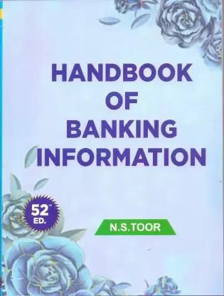 Book cover number 1 for Handbook Of Banking Information (52 Edition) written by N. S. Toor published by Skylark Publications