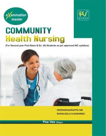 Book cover number 1 for Examination Master Community Health Nursing (For Second Year Post Basic BSC Student INC Syllabus) written by Shivaleela S. Sarawad, Veerabhasrappa G. M. published by S. Vikas And Company (Medical Publishers)