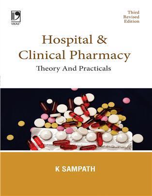 Book cover number 1 for Hospital And Clinical Pharmacy written by K. Sampath published by Vikas Publishing House Pvt Ltd