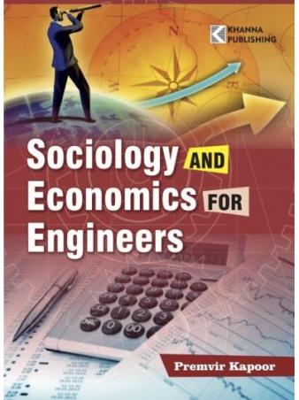 Book cover number 1 for Sociology And Economics For Engineers written by Premvir Kapoor published by Khanna Book Publishing Co. (P) Ltd.