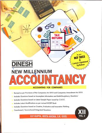 Book cover number 1 for Dinesh New Millennium Accountancy CBSE Class 12 Vol. 2 (2025) NCF 2023 written by O. P. Gupta, S. R. Goel, Reeta Arora published by S. Dinesh Sales Corp.