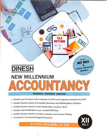 Book cover number 1 for Dinesh New Millennium Accountancy CBSE Class 12 Vol. 3 (2025) NCF 2023 written by O. P. Gupta, S. R. Goel, Reeta Arora published by S. Dinesh Sales Corp.
