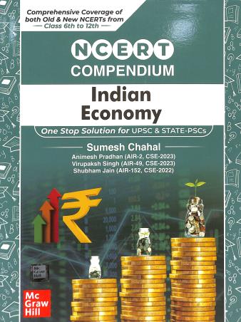 Book cover number 1 for NCERT Compendium Indian Economy written by Sumesh Chahal published by McGraw Hill Education Private Limited