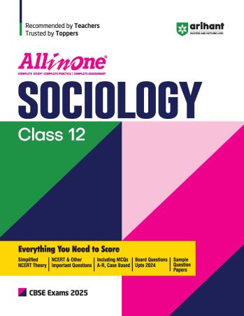 Book cover number 1 for All In One Sociology CBSE Class 12 (2025 Exams) written by Kriti Arora published by Arihant Prakashan