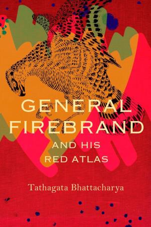 Book cover number 1 for General Firebrand And His Red Atlas written by Tathagata Bhattacharya published by Seagull Books