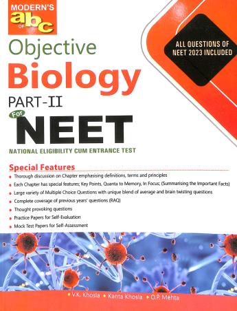 Book cover number 1 for Modern's abc Of Objective Biology Part-2 For NEET (2024 Edition) written by Kanta Khosla, O. P. Mehta, Vijay K. Khosla published by Modern Publishers