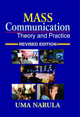 Book cover number 1 for Mass Communication: Theory And Practice written by Uma Narula published by Har-Anand Publications Pvt Ltd