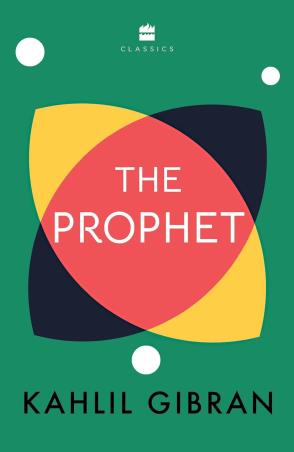 Book cover number 1 for The Prophet written by Kahlil Gibran published by Harper Collins Publishers