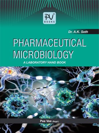Book cover number 1 for Pharmaceutical Microbiology (A Laboratory Hand Book) written by A. K. Seth published by S. Vikas And Company (Medical Publishers)