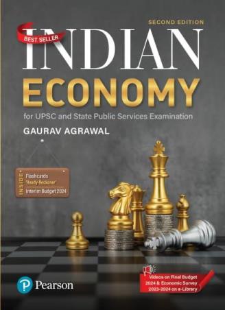 Book cover number 1 for Indian Economy For UPSC And State Civil Services Examination written by Gaurav Agrawal published by Pearson Education