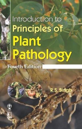 Book cover number 1 for Introduction To Principles Of Plant Pathology written by R. S. Singh published by CBS Publishers & Distributors Pvt. Ltd.
