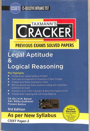 Book cover number 1 for Taxmann's Cracker Legal Aptitude & Logical Reasoning  (Previous Exams Solved Papers) CSEET Paper 2 written by K. M. Bansal, Ritika Godhwani, Praveen Baldua published by Taxmann Publications Pvt. Ltd.