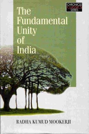 Book cover number 1 for The Fundamental Unity Of India written by Radhakumud Mookerji published by Orient BlackSwan