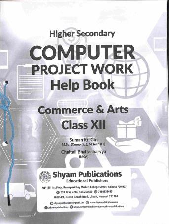 Book cover number 2 for Computer Project Book Class 12 (Higher Secondary Commerce & Arts) written by NA published by Shyam Publications