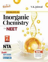 Book cover number 1 for Problems In Inorganic chemistry For NEET (7th Edition) written by V. K. Jaiswal published by Shri Balaji Publications