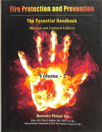 Book cover number 1 for Fire Protection And Prevention : The Essential Handbook Volume-2 written by Barendra Mohan Sen published by UBS Publishers' Distributors Pvt. Ltd.