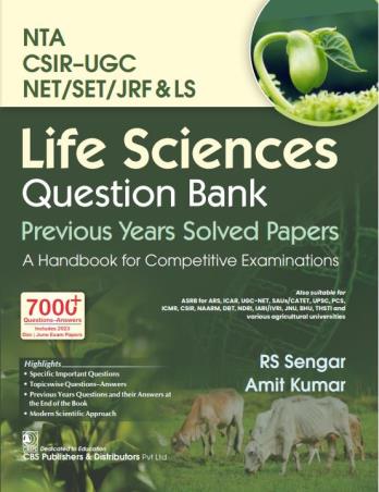 Book cover number 1 for NTA CSIR-UGC NET/ SET/ JRF/ & LS Life Sciences Question Bank Previous Years Solved Papers written by Amit Kumar, R. S. Sengar published by CBS Publishers & Distributors Pvt. Ltd.