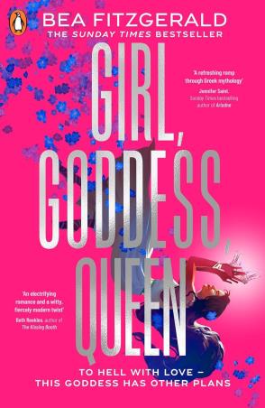 Book cover number 1 for Girl, Goddess, Queen written by Bea Fitzgerald published by Penguin Random House