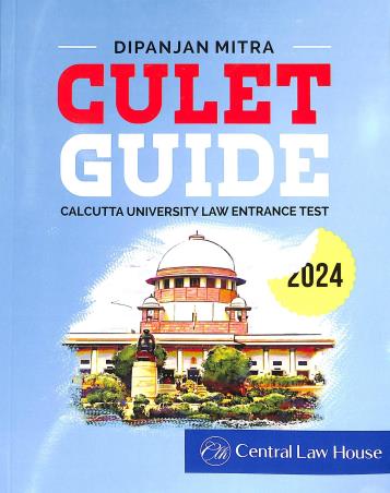 Book cover number 1 for CULET Guide 2024 written by Dipanjan Mitra published by Central Law House