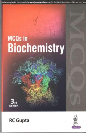 Book cover number 1 for MCQs In Biochemistry written by R. C. Gupta published by Jaypee Brothers Medical Publishers (P) Ltd.