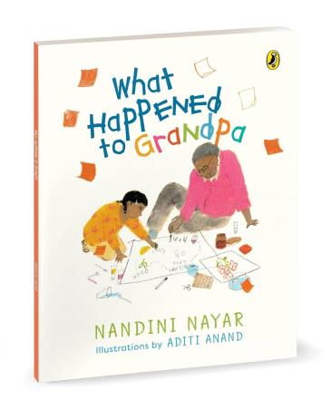 Book cover number 1 for What Happened To Grandpa written by Nandini Nayar published by Puffin