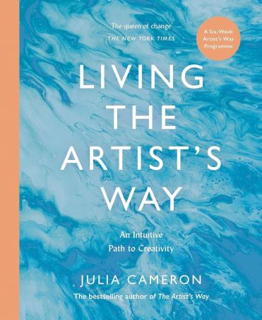 Book cover number 1 for Living The Artist's Way : An Intuitive Path To Creativity written by Julia Cameron published by Souvenir Press