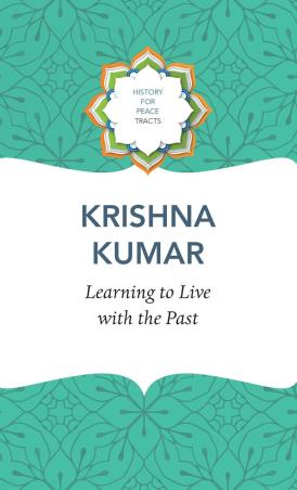 Book cover number 1 for Learning To Live With The Past written by Krishna Kumar published by Seagull Books