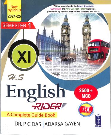 Book cover number 1 for H S English Rider - A Complete Guide Book Class 11 Semester 1 (2024-25) 2500+ MCQ WBCHSE written by P. C. Das, Adarsa Gayen published by Katha-O-Kahini Prakashani Pvt. Ltd.