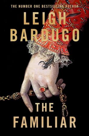 Book cover number 1 for The Familiar written by Leigh Bardugo published by Viking