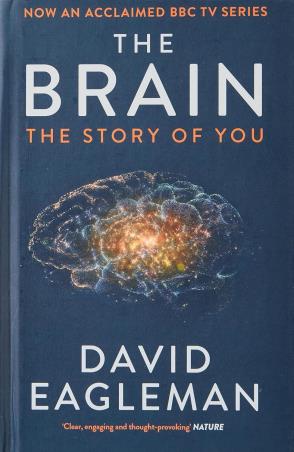 Book cover number 1 for The Brain : The Story Of You written by David Eagleman published by Canongate Books