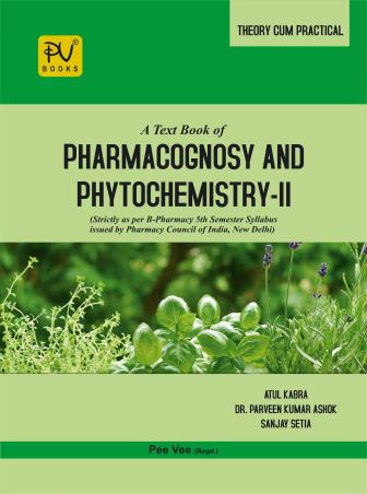 Book cover number 1 for A Text Book Of Pharmacognosy And Phytochemistry 2 (Theory Cum Practical) B. Pharmacy 5th Semester written by Atul Kabra, Parveen Kumar Ashok, Sanjay Setia published by S. Vikas And Company (Medical Publishers)