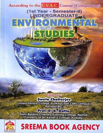 Book cover number 1 for Undergraduate Environmental Studies (According To The CVAC Course) Sem- 2 written by NA published by Sreema Book Agency