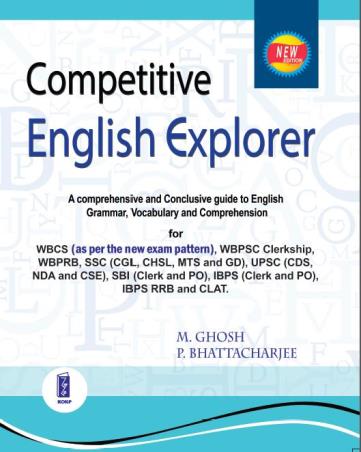 Book cover number 1 for Competitive English Explorer written by M. Ghosh, P. Bhattacharya published by Katha-O-Kahini Prakashani Pvt. Ltd.