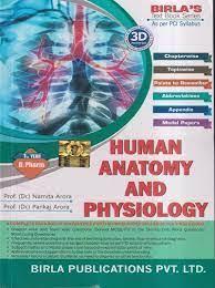 Book cover number 1 for Human Anatomy And Physiology written by Namita Arora published by Birla Publications Pvt Ltd