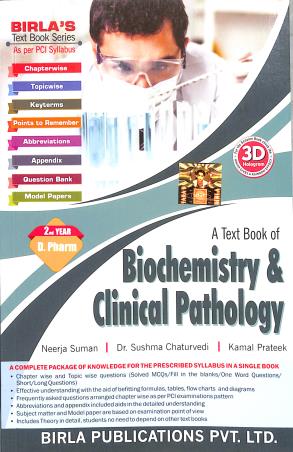 Book cover number 1 for Biochemistry & Clinical Pathalogy written by Neerja Suman published by Birla Publications Pvt Ltd