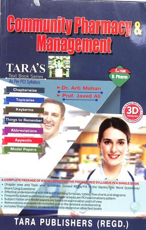 Book cover number 1 for Community Pharmacy & Management (D. Pharm 2nd Year) written by Javed Ali, Arti Mohan published by Tara Publishers