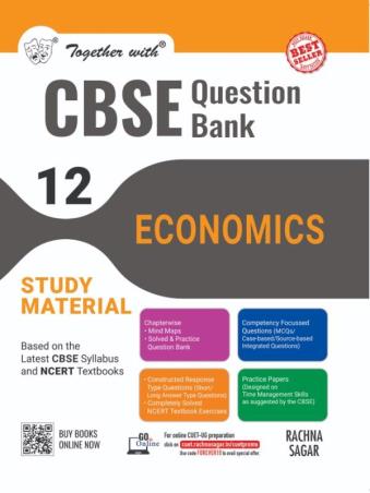Book cover number 1 for Together With CBSE Question Bank Study Material Economics Class 12 (2025 Examination) written by Yogesh Vijay, Subhash Aggarwal, Naman Jain published by Rachna Sagar Pvt. Ltd.