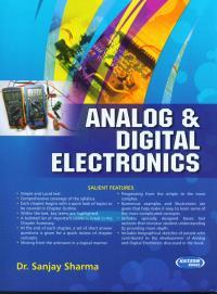 Book cover number 1 for Analog & Digital Electronics written by Sanjay Sharma published by S. K. Kataria & Sons