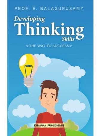 Book cover number 1 for Developing Thinking Skills (The Way To Success) written by E. Balagurusamy published by Khanna Publishing House