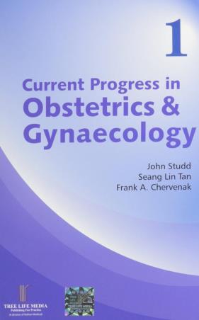 Book cover number 1 for Current Progress In Obstetrics & Gynecology (Volume 1) written by John Studd, Seang Lin Tan, Frank A. Chervenak published by Tree Life Media