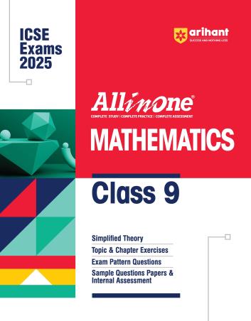 Book cover number 1 for All In One Mathematics Class 9 (ICSE Exams 2025) written by Jitendra Gupta, Laxman Prasad published by Arihant Prakashan