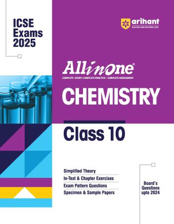 Book cover number 1 for All In One Chemistry Class 10 (ICSE Exams 2025) written by Saleha Parvez, Shikha Goel published by Arihant Prakashan
