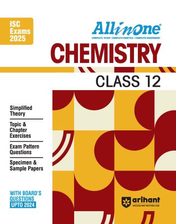 Book cover number 1 for All In One Chemistry Class 12 (ISC Exams 2025) written by Saleha Parvez published by Arihant Prakashan