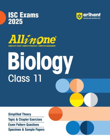 Book cover number 1 for All In One Biology Class 11 (ISC Exams 2025) written by Kavita Thareja published by Arihant Prakashan
