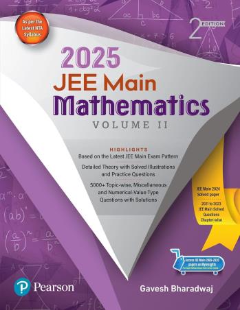 Book cover number 1 for JEE Main Mathematics Volume-2 (2025) written by Gavesh Bharadwaj published by Pearson Education